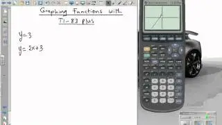 Using TI 83 plus TI 84  graphing calculator tutorial