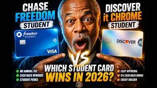 Chase Freedom Student vs Discover it Chrome: Which Student Card Wins in 2025? 💰 CREDIT S6&bull;E335