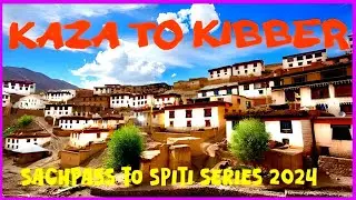 BEST TIME TO VISIT CHICHAM BRIDGE | KAZA TO KEY MONASTERY, KIBBER VILLAGE ROAD CONDITION 