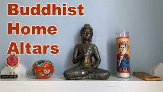 Buddhist Home Altars and Me