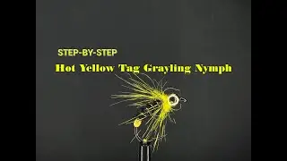 Хариусовая Нимфа Hot Yellow Tag Как связать от GM FLY