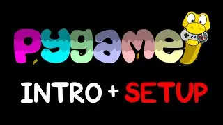Pygame | Intro + Setup | Graphics Library in Python