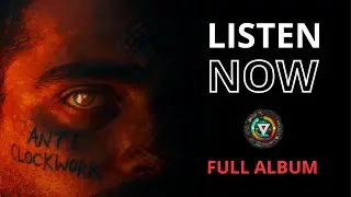 LA Vibes - Anti Clockwork (Full Album)