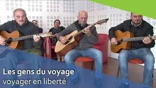 Les gens du voyage - voyager en liberté