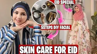 Eid special self care| 5 steps DIY skin care routine | skin care for Eid | #aroojhaider