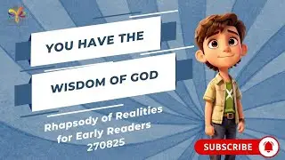 You Have the Wisdom of God | Children Daily Devotional | Rhapsody of Realities | 270825