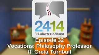 Vocations: Philosophy Professor (ft. Greta Turnbull)