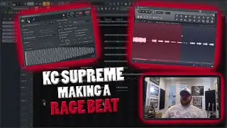 KC Supreme Making a Rage Type Beat [10/13/2021]