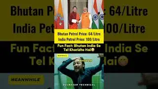 Bhutan Buys Petrol from India But Sells It Cheaper! ⛽