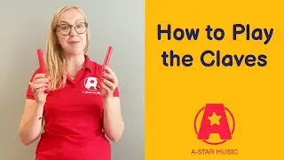 How to Play the Claves | Music Teacher Resource | A-Star Coloured Musical Claves