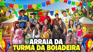 ARRAIA DA TURMA DA BOIADEIRA