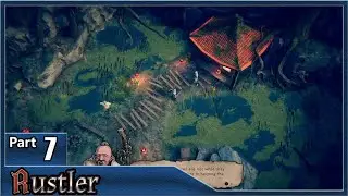 Rustler, Part 7 / In Vino Veritas, Hack N Slash, Eye of the Horse, A Hero This City Deserves