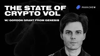 TBP | Gordon Grant from Genesis talks Flows, Vols, Bitcoin, Kazakhstan and so much more! - Ep. 11