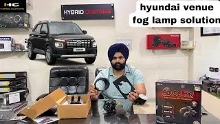 hyundai venue 2024 ||fog lamp solutions ||by hybrid customs ||@HybridCustoms
