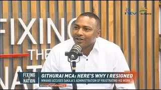 Why Githurai MCA Desonysias Mwangi Waithira Has Resigned