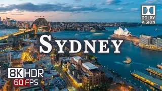 Sydney Australia 🇦🇺 in Stunning 8K Ultra HD HDR 60fps Dolby Vision