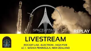 Rocket Lab - Electron - High Five - LS-1 - M&auml;hia Peninsula, NZ - March 18, 2025