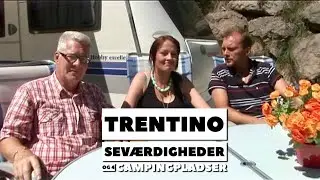 Italien - Vi besøger 4 campingpladser og ser på seværdigheder i Trentino  (2008)