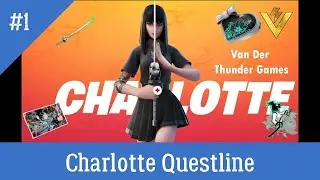 Fortnite CHARLOTTE Quests Complete Storyline Full Guide Season 8 Chapter 2