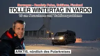 #1066 NEUSCHNEE ÜBER NACHT😍| Vardö fordert uns & die Allwetterreifen | Hexen & Burg | Norwegen