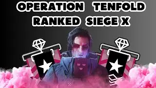 🔴 RANKED Rainbow 6 siege X
