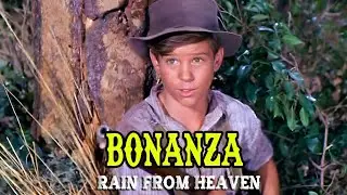 Bonanza | Rain from Heaven