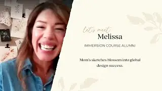 From Overwhelmed Mom to Licensed Surface Designer | Melissa Johnson’s Story 🌿🎨 Immersion Course