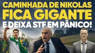 Caminhada de Nikolas fica gigante e deixa STF em p&acirc;nico!