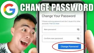 How to Change Your Password on Google Account (2025)