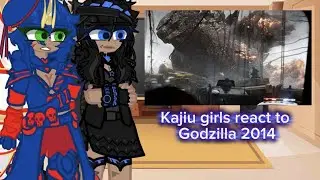 Kajiu girl react to Godzilla 2014 (Part 1)
