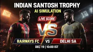 🔴 Railways FC vs Delhi SA | AI Simulation | Live Score | F&uacute;tbolStream360