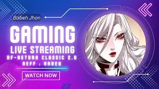 🔴[LIVE] RF RETURN CLASSIC | FREE RESET JOB 1x VIA HERO 🤩🤩 #57