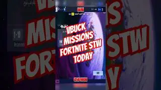vbuck missions fortnite stw today #shorts #fortnite #fortniteshorts