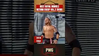 Best Royal Rumble Return Ever? VOL.2 2010s