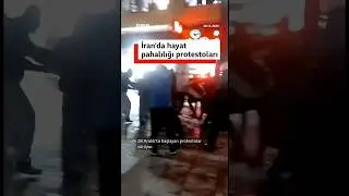 İran'da hayat pahalılığı protestoları s&uuml;r&uuml;yor