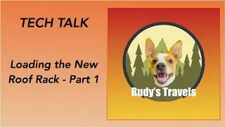 Loading the New Roof Rack on the Hiker Trailer - Part 1