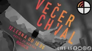 Chvály 4G | 12.1.2025, Rosice