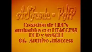 04.- URL amigables con HTACCESS PHP y MySQLi — Archivo htaccess