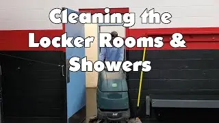 Cleaning the Locker Rooms and Showers