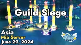 Guild Siege (Mia Server) June 29, 2024 | Flyff Universe