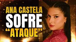 🟣 ANA CASTELA SOFRE ATAQUE NA WEB; COWBOY TRAPACEOU NA PROVA? | LINK PODCAST