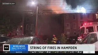 Baltimore's Hampden community hit with a string of fires
