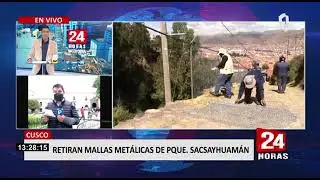Cusco: retiran cerco metálico colocado en uno de los ingresos a Sacsayhuamán