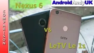Nexus 6 vs LeTV Le 1s HD 1080p Video Comparison