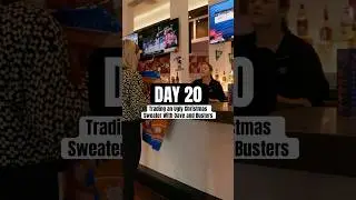 Day 20: Trading an Ugly Sweater with Dave and Busters