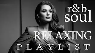 【R&B Soul】Relax & Reflect Playlist ー Chill R&B Ballads for Gentle Healing & Love
