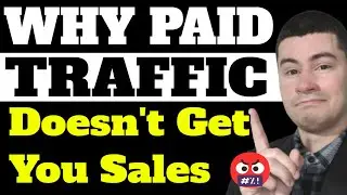 How To EASILY Get More Sales With Paid Traffic - Affiliate Marketing 2025