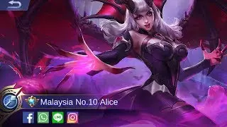 Malaysia Top Alice ~ GodHunt3R | Mobile Legends | Conquest of Dawn (Feb 16, 2019)