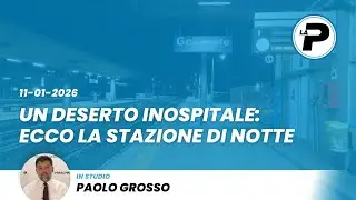 TGPrealpina 11/01/2025 | Un deserto inospitale: ecco la stazione di notte