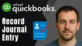 QuickBooks Online: How to Make & Record a Journal Entry (2025 Accounting & Bookkeeping Tutorial)
